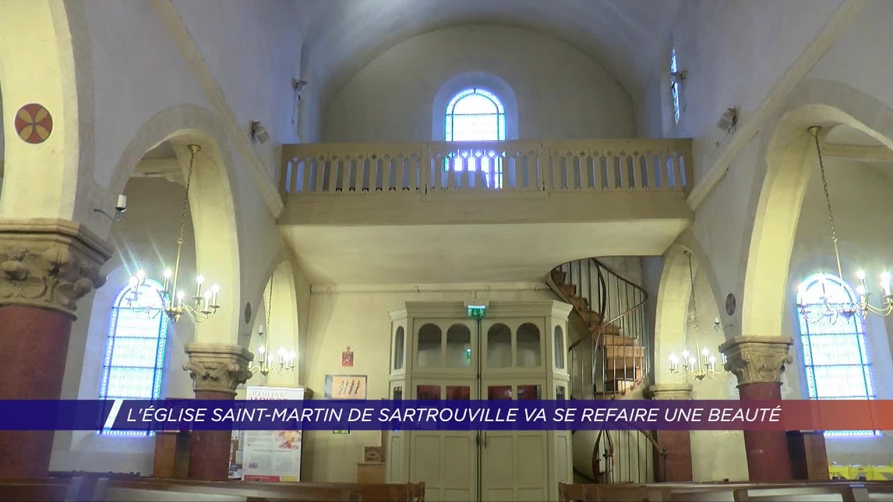 Yvelines | L'église Saint-Martin de Sartrouville va se refaire une beauté