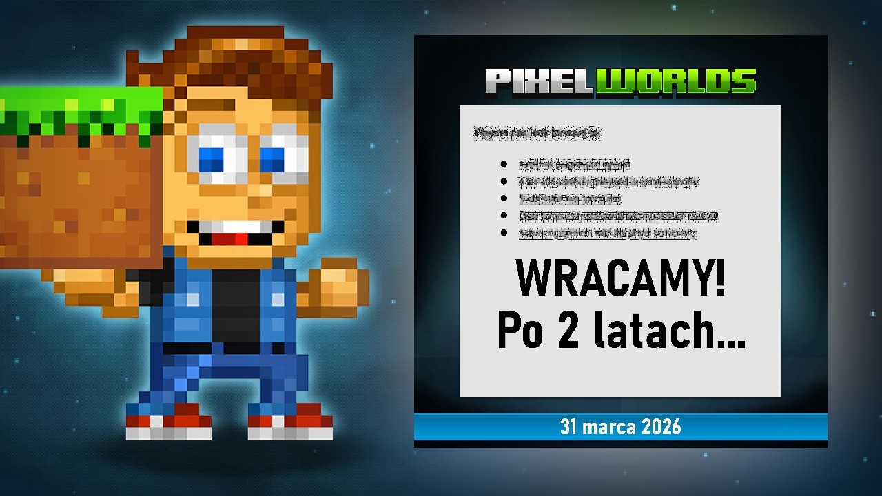 PIXEL WORLDS WRACA! WRACAMY Z FILMAMI!!! ~Julunik