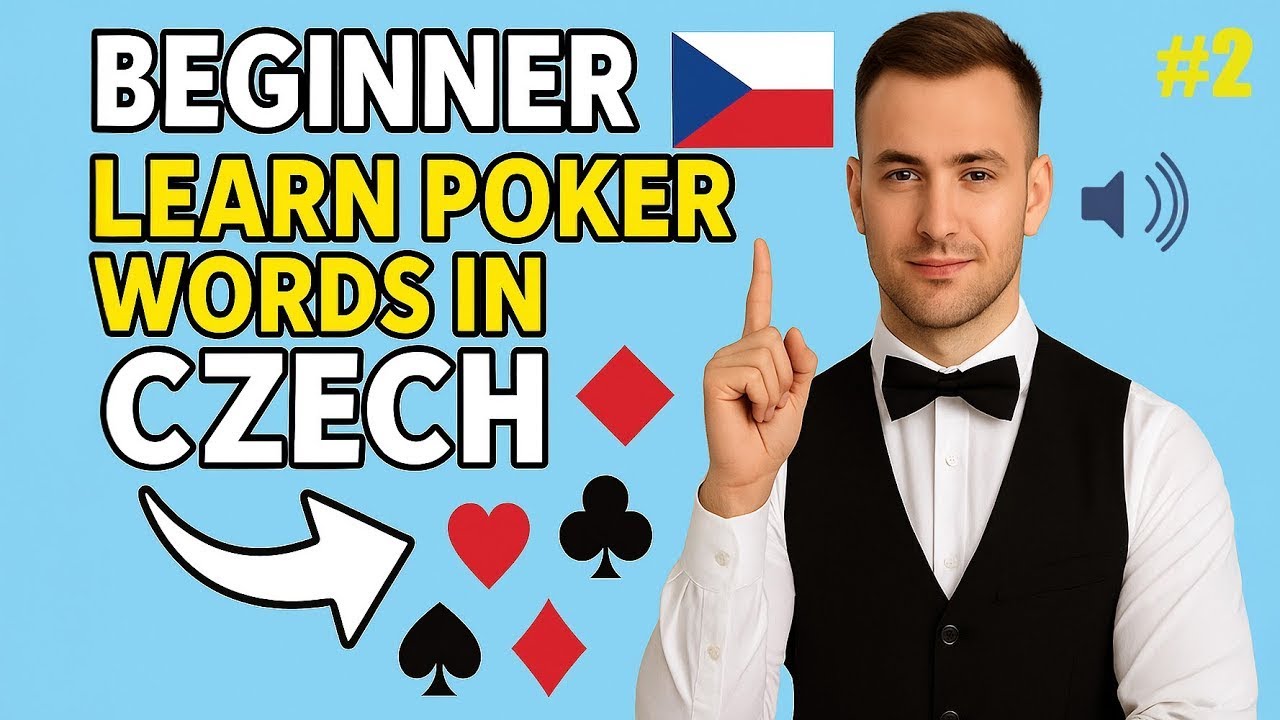 Czech Words Trainer: Poker Words You Need in Prague - Lesson 7