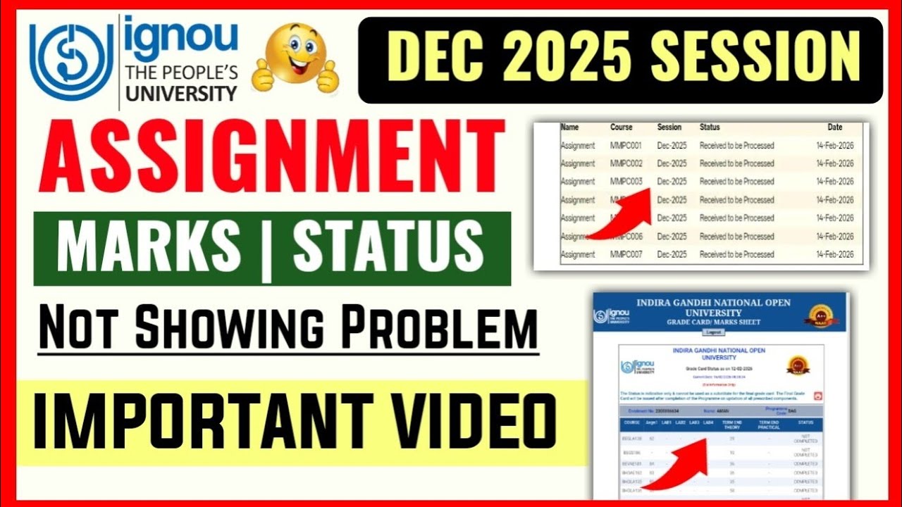 IGNOU December 2025 Assignment Status Not Found Problem | IGNOU Assignment Marks Dec 2025 Session