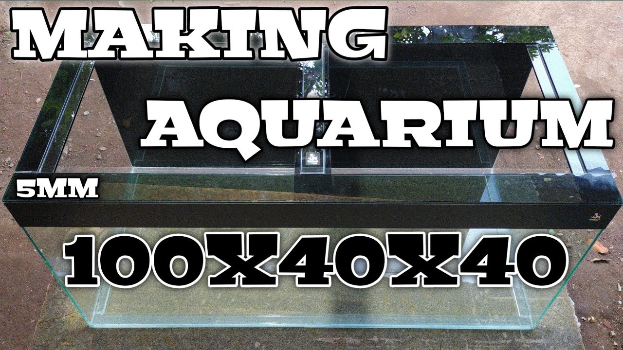 CARA MEMBUAT AQUARIUM❗UKURAN 100X40X40