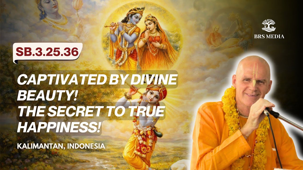 Why Divine Beauty is the Ultimate Meditation | KALIMANTAN | SB.3.25.36 | Bhakti Raghava Swami