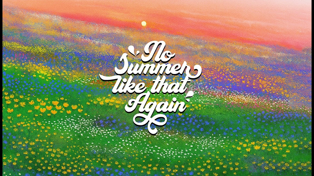 No Summer Like That Again &ndash; A Lofi Ballad Playlist for the Seasons That Don&rsquo;t Return