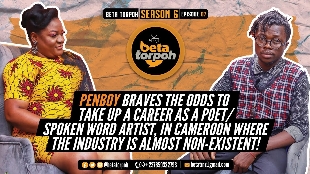 Discover Cameroonian poet/spoken word artist, Penboy, as he talks about the industry in Cameroon!