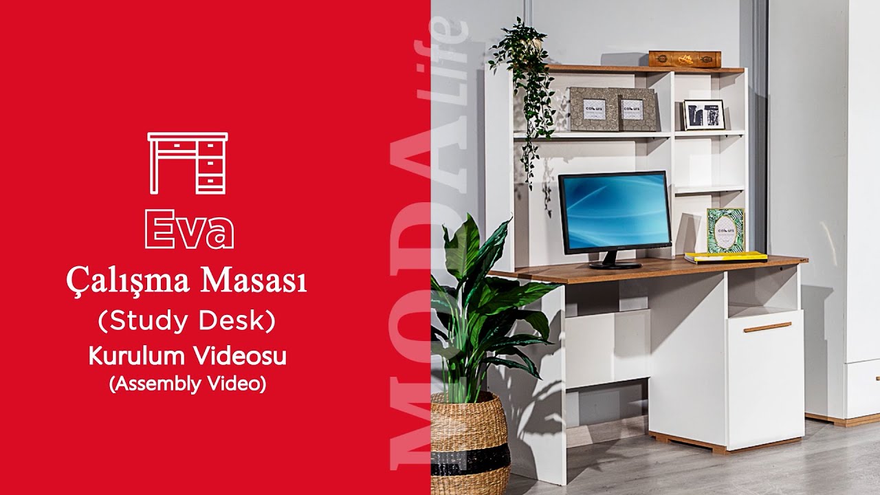 Eva Çalışma Masası Kurulum (Eva Study Desk Assembly)