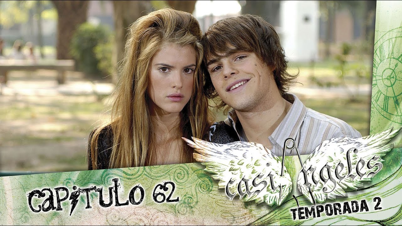 Casi Angeles Temporada 2 Capitulo 62 SEIS HORAS ANTES