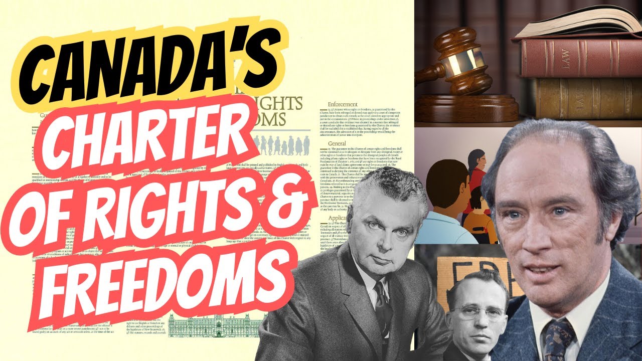 Canada's Charter of Rights and Freedoms: EXPLAINED