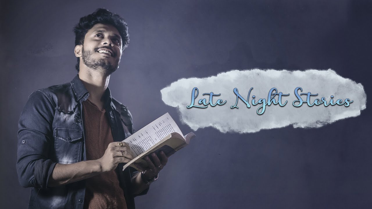 Late Night Stories || Oasis Talukdar || Ep. 1