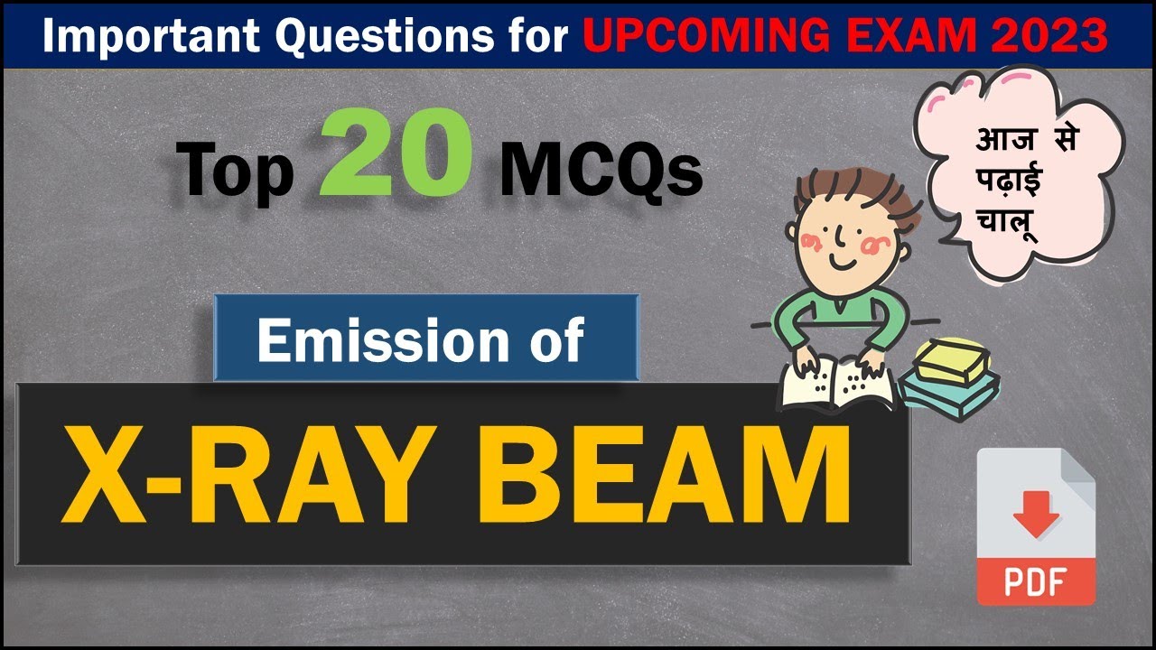 X-RAY BEAM : Important Multiple Choice Questions & Answers || Paramedical Exam 2023 ||Radiography QA