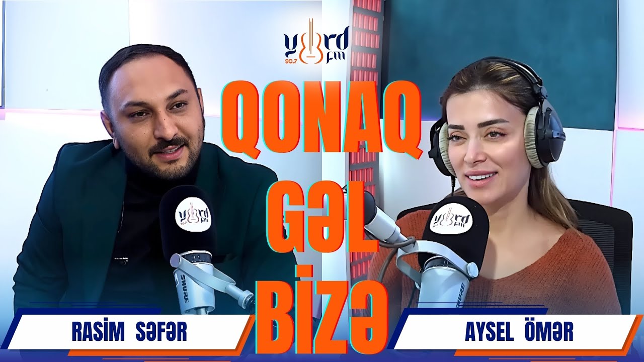 QONAQ GƏL BİZƏ -  Rasim Səfər #yurdfm