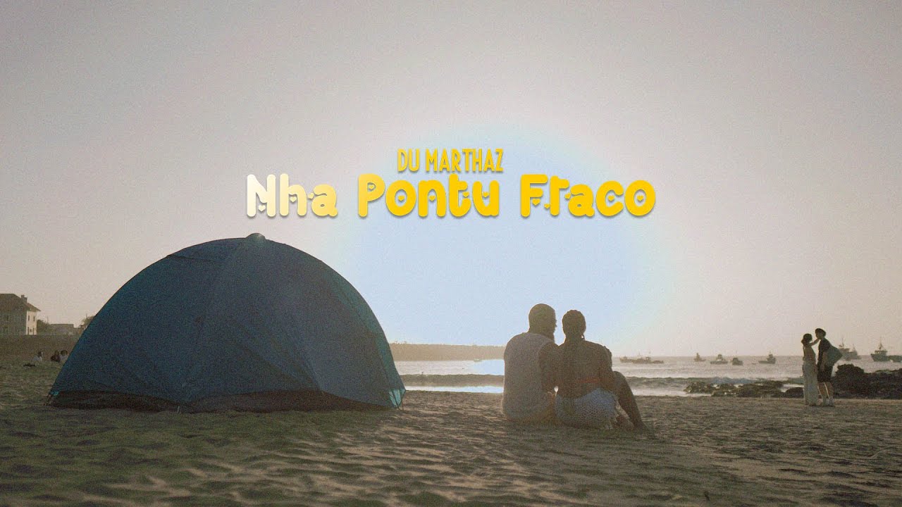 Du Marthaz - nha pontu Fraco (Official Video)2025