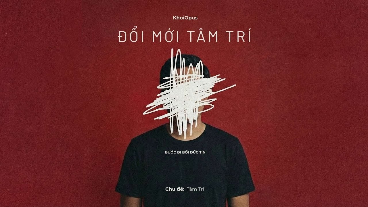 #8 Đổi Mới Tâm Trí
