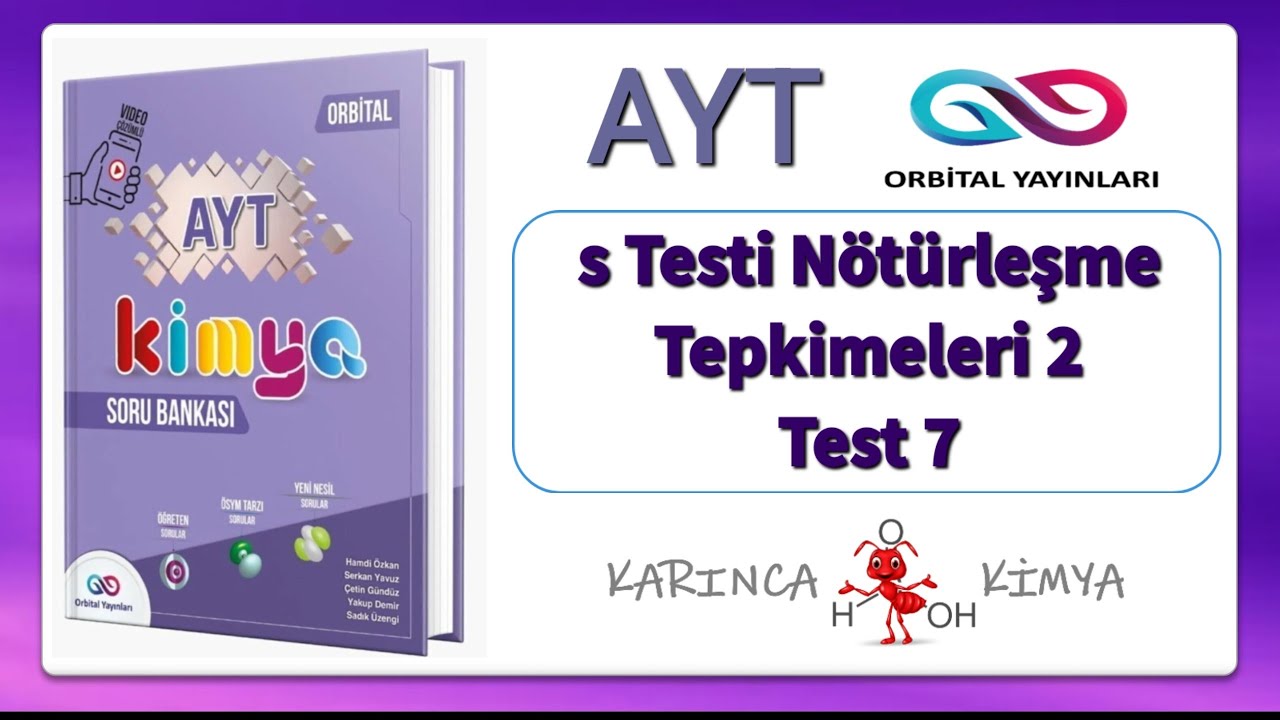 Orbital Yayınları AYT Kimya Soru Bankası s Testi Nötürleşme Tepkimeleri 2 Test 7