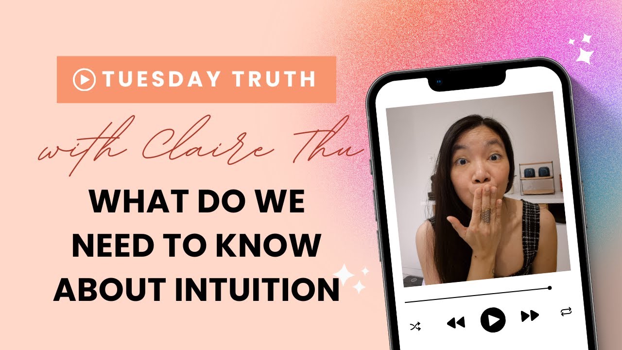 Tuesday Truth - Intuition