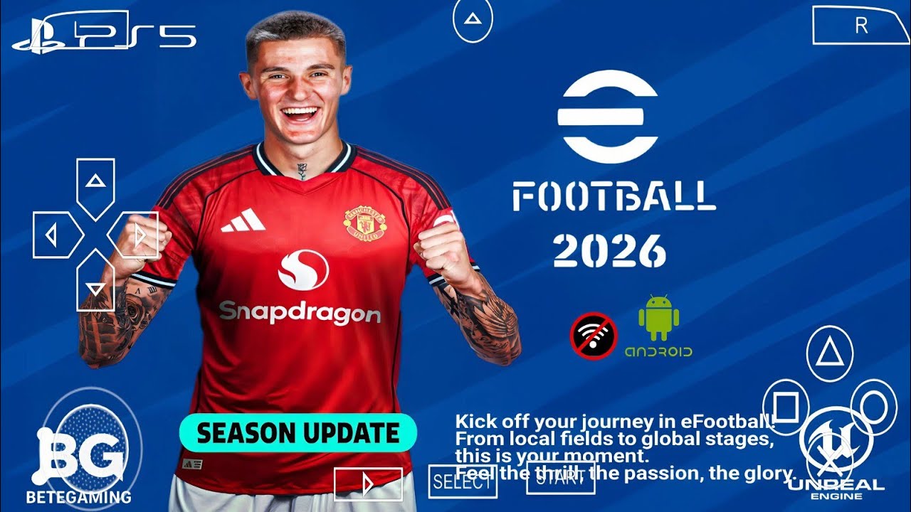 eFOOTBALL PES 2026 PPSSPP КАМЕРА PS5 ANDROID ОФЛАЙН НОВЫЕ ФОРМЫ 2025/26 НАСТОЯЩИЕ ЛИЦА И ПОСЛЕДНИ...