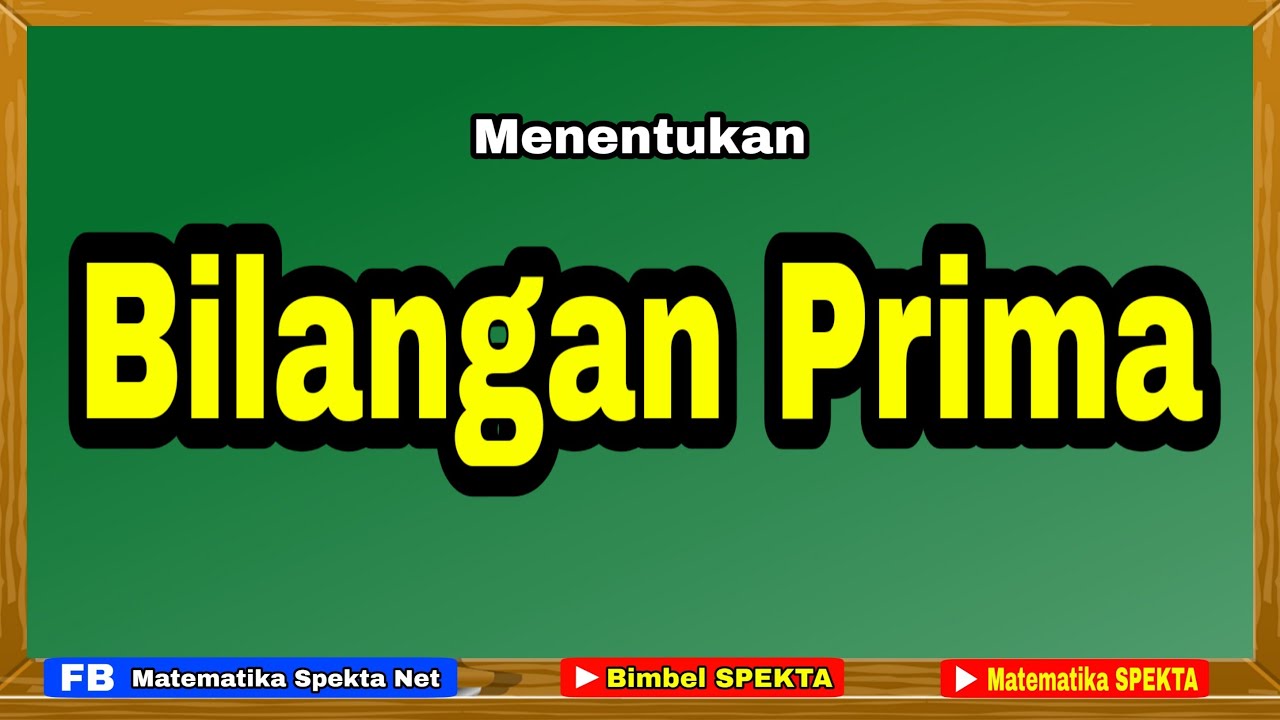Cara Menentukan Bilangan Prima