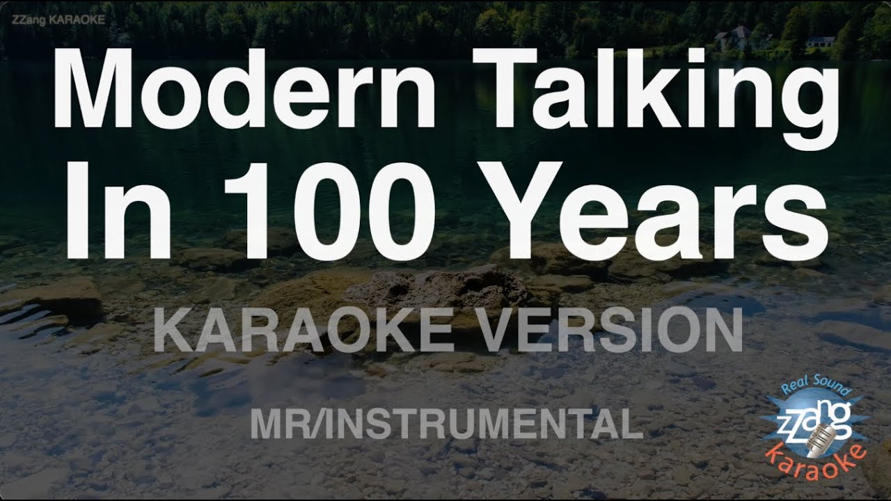 Modern Talking - In 100 Years (Instrumental) (Karaoke Version)