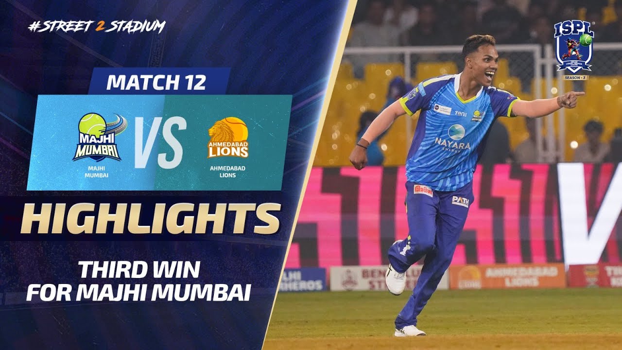 ISPL Season 3 - Match 12: Majhi Mumbai secures their third win defeating Ahmedabad Lions!