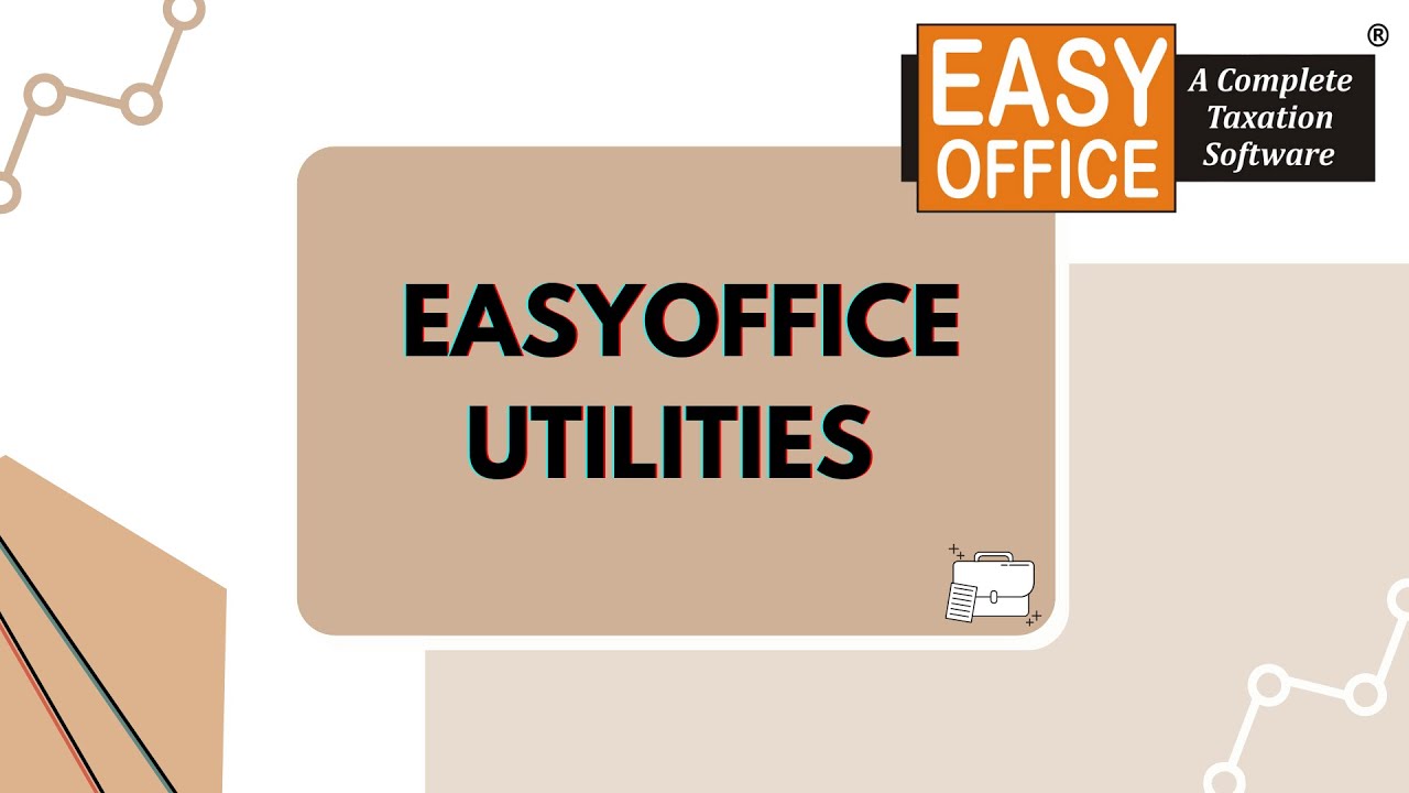 EasyOFFICE UTILITIES Training