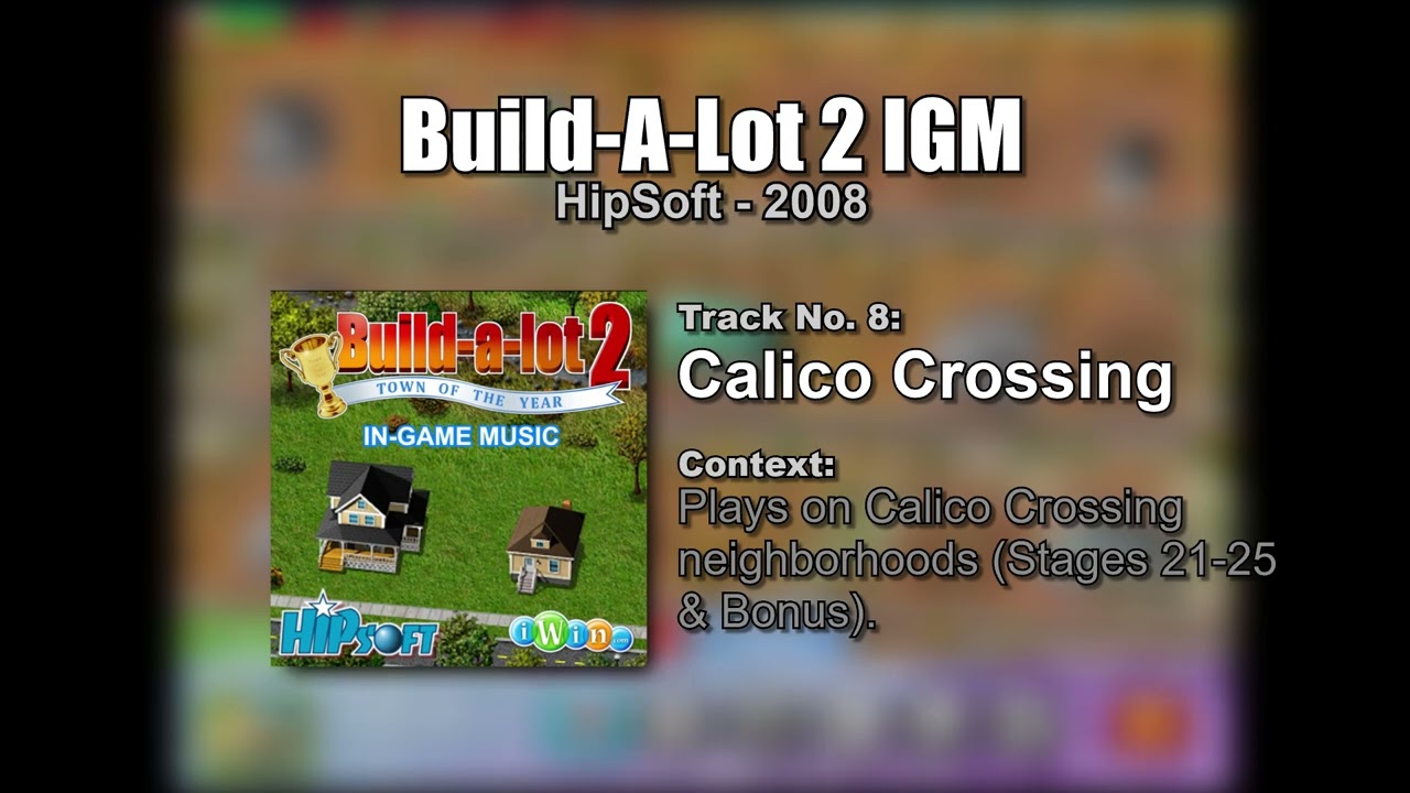 Build-A-Lot 2 IGM #08 - Calico Crossing