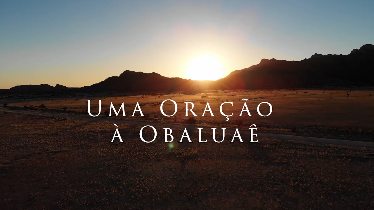 Oração à Terra - Uma Oração à Obaluaê | Casa de São Lázaro.