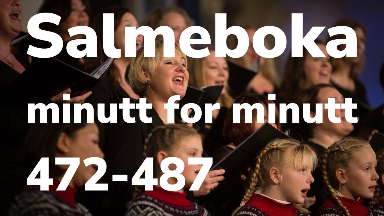 Norsk Salmebok 472-487