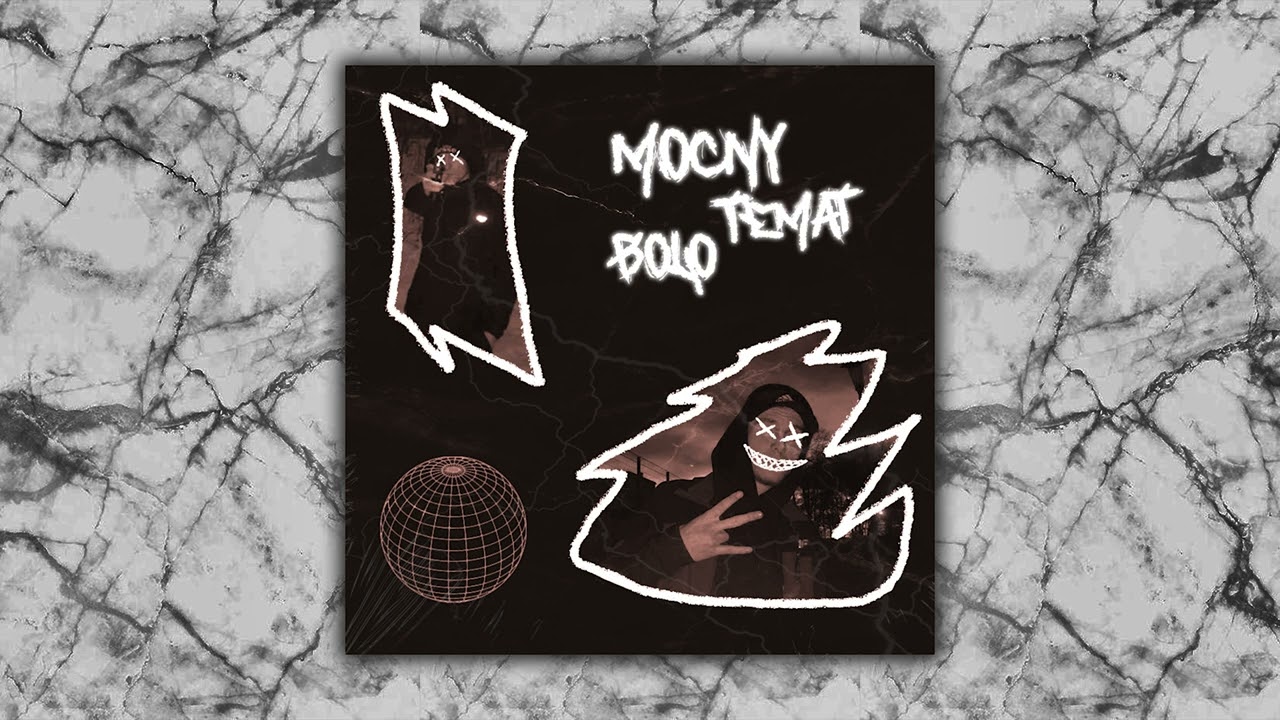 Bolo - Mocny temat
