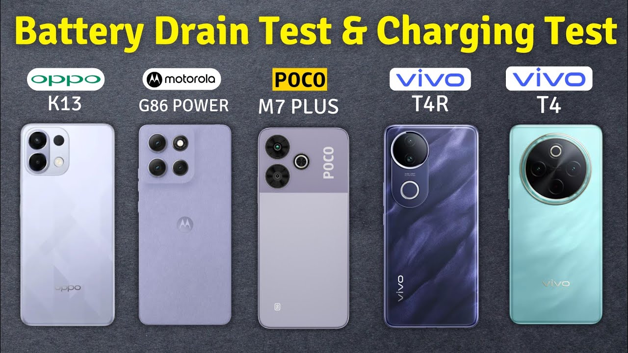 Poco M7 Plus vs Vivo T4R vs Vivo T4 vs Moto G86 Power vs Oppo K13 Battery Drain & Charging Test