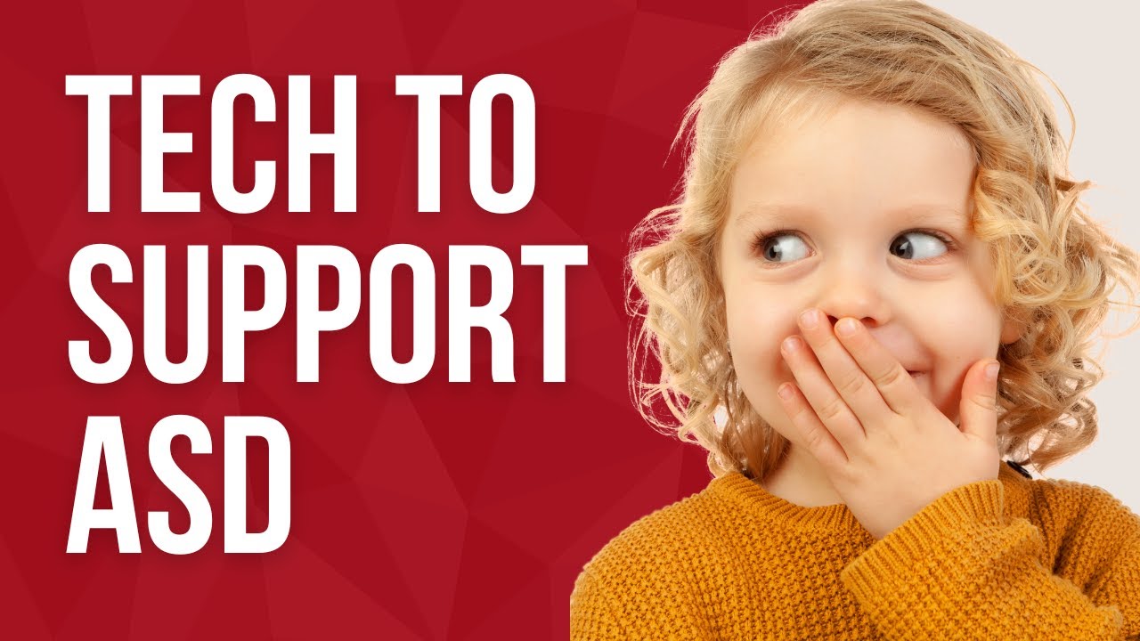 How Technology Supports Individuals with Autism Spectrum Disorder