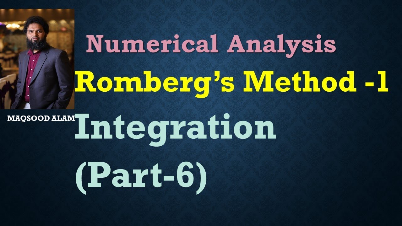 Romberg's Method (Part-1)