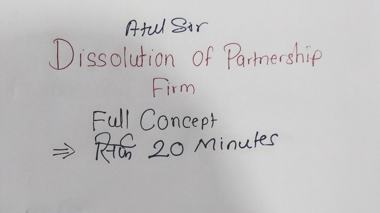 Dissolution of Partnership Firm full concept just 15 Minutes || Best trick to solve dissolution Q.