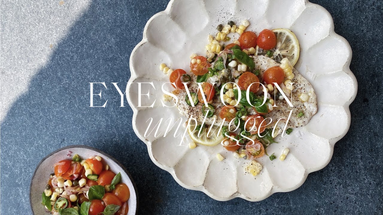Grilled Summer Fish | EyeSwoon Unplugged