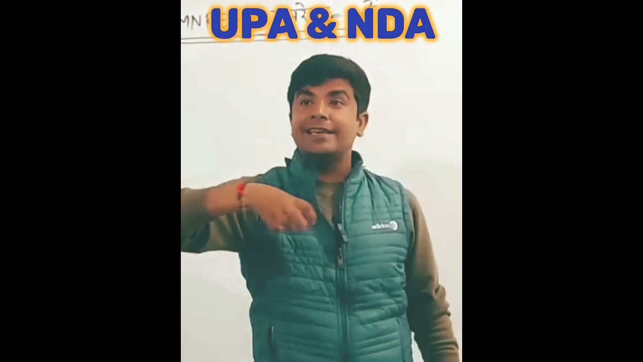 NDA & UPA