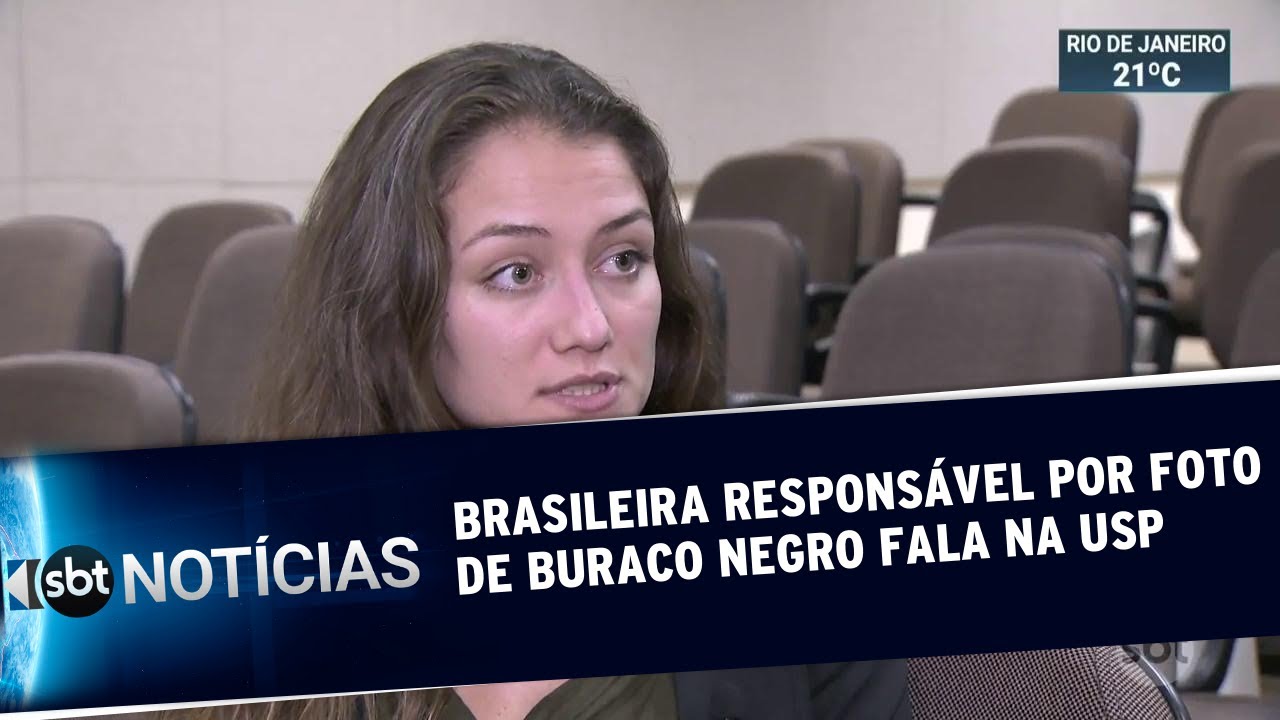 Brasileira que fez imagem de buraco negro participa de evento na USP | SBT Notícias (11/06/19)