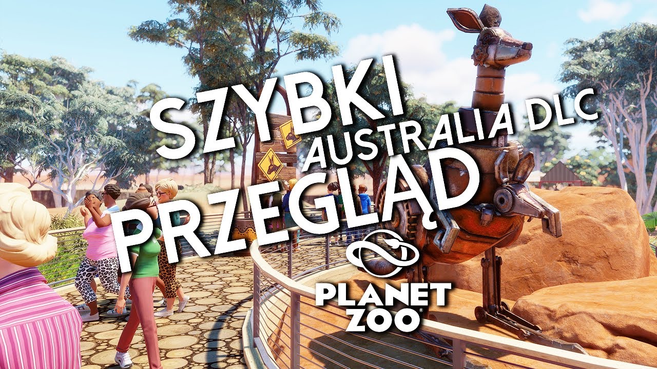 🦘 DODATEK AUSTRALIJSKI DO PLANET ZOO! 🦘- Szybki przegląd nowości