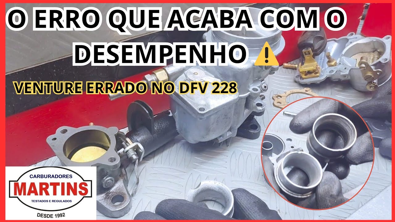 DFV 228 - O Erro no Venture Que Pode Acabar com o Desempenho do Seu Carro! Chevette - Opala - Corcel