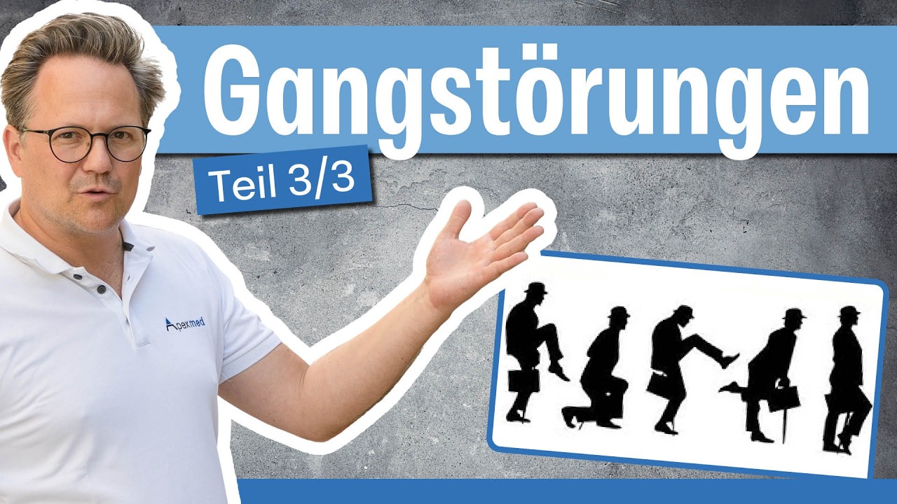Gangstörungen Teil 3