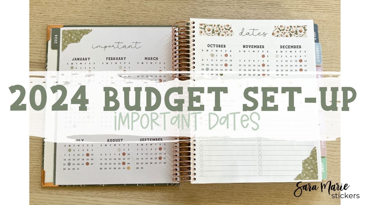 Important Dates | 2024 Budget Set Up | 2024 Humble Beginnings Budget Planner |