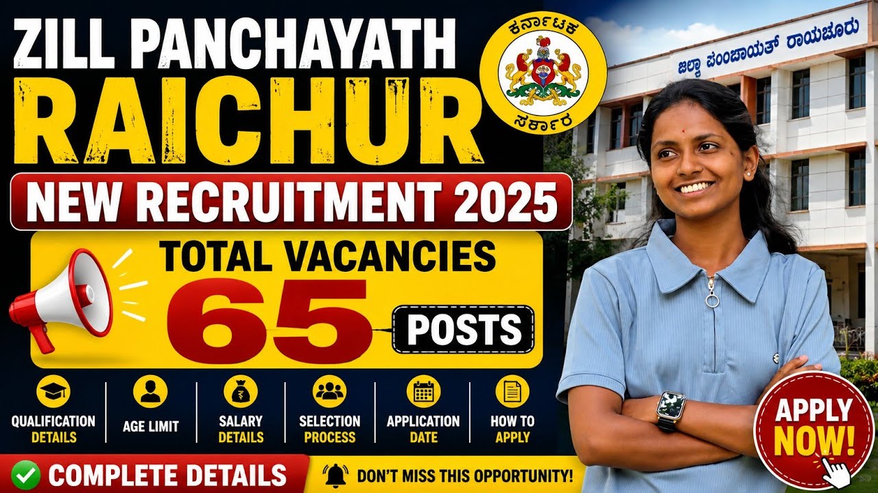 🔥 Zilla Panchayath Raichur Recruitment 2026 | 65 Vacancies | Eligibility, Salary & Apply Details