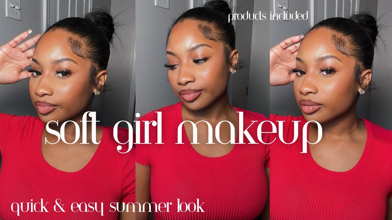 CLEAN / SOFT GIRL MAKEUP TUTORIAL😍| NO FOUNDATION PERFECT FOR SUMMER | *PRODUCTS LISTED*