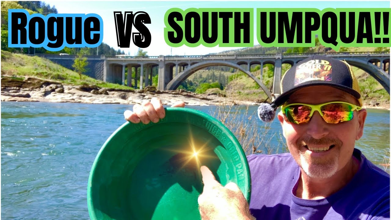 Panning for GOLD in SW Oregons Best Rivers: Rogue vs South Umpqua