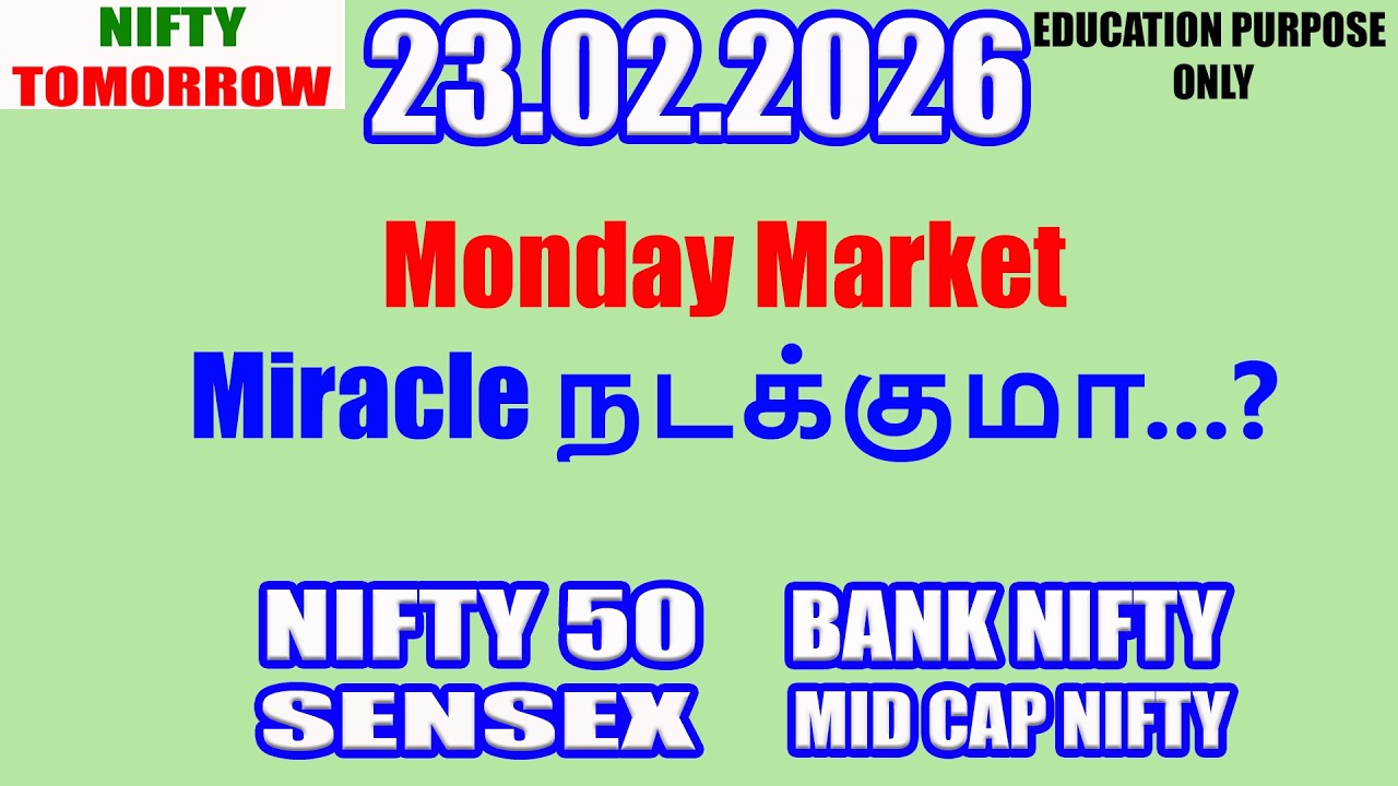 Nifty Tomorrow 23.02.2026 | Option Trading For Beginners | Technical Analysis in Tamil