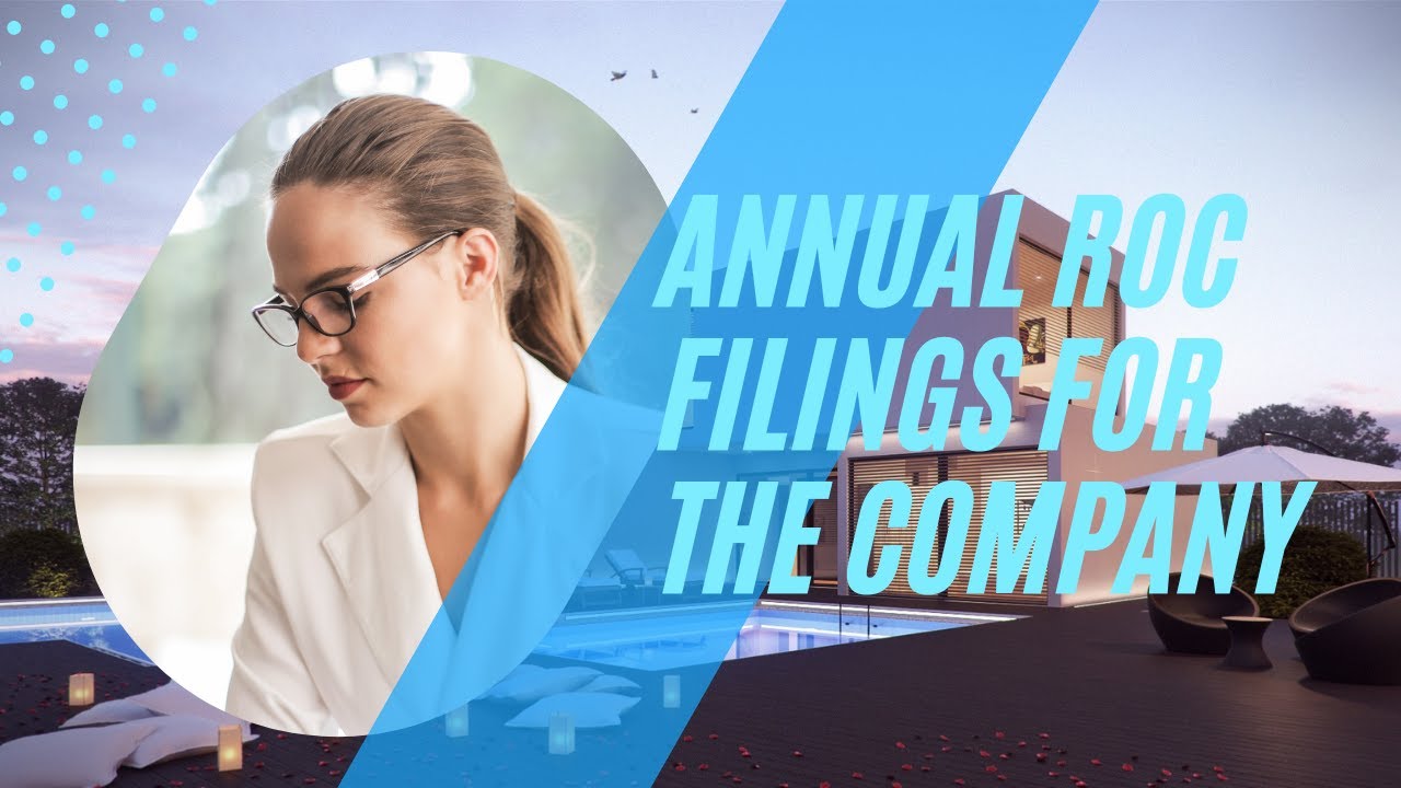 Company Annual ROC Filings.
