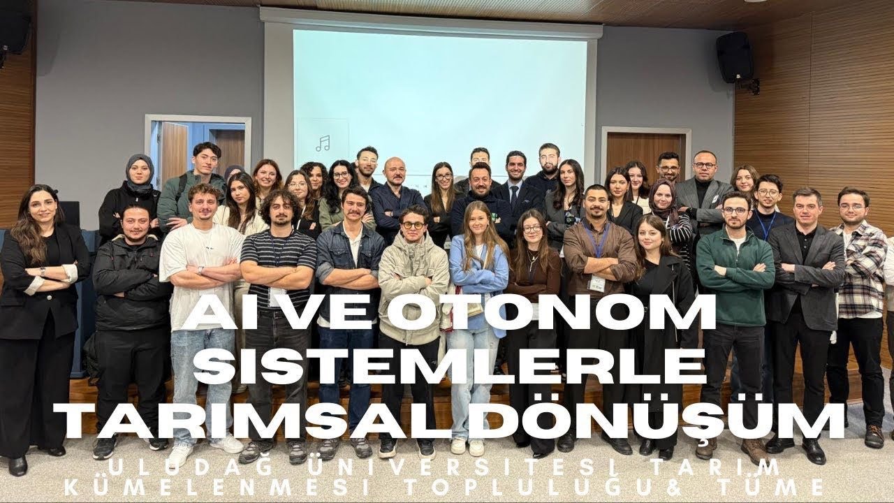 Bursa Uludağ Üniversitesi’nde Tarımın Geleceği Konuşuldu | TÜME AI Paneli