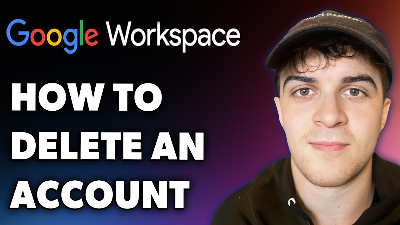 How to Delete an Account on Google Workspace (Full 2025 Guide)