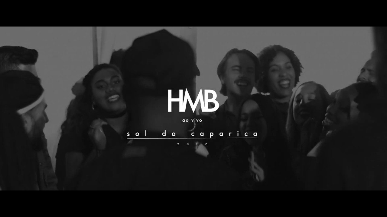 HMB - Ao Vivo no Sol da Caparica 2017