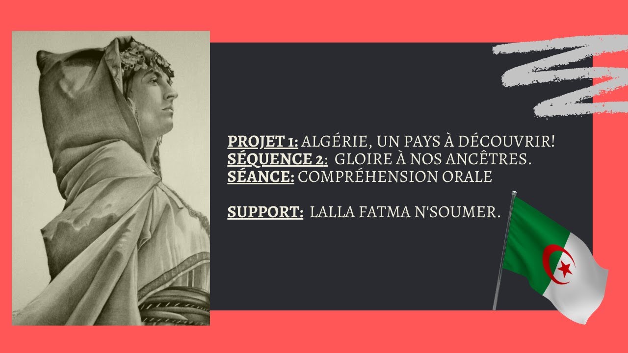 4AM - projet 1- s&eacute;quence 2- Compr&eacute;hension de l'oral -Lalla Fatma N'soumer.