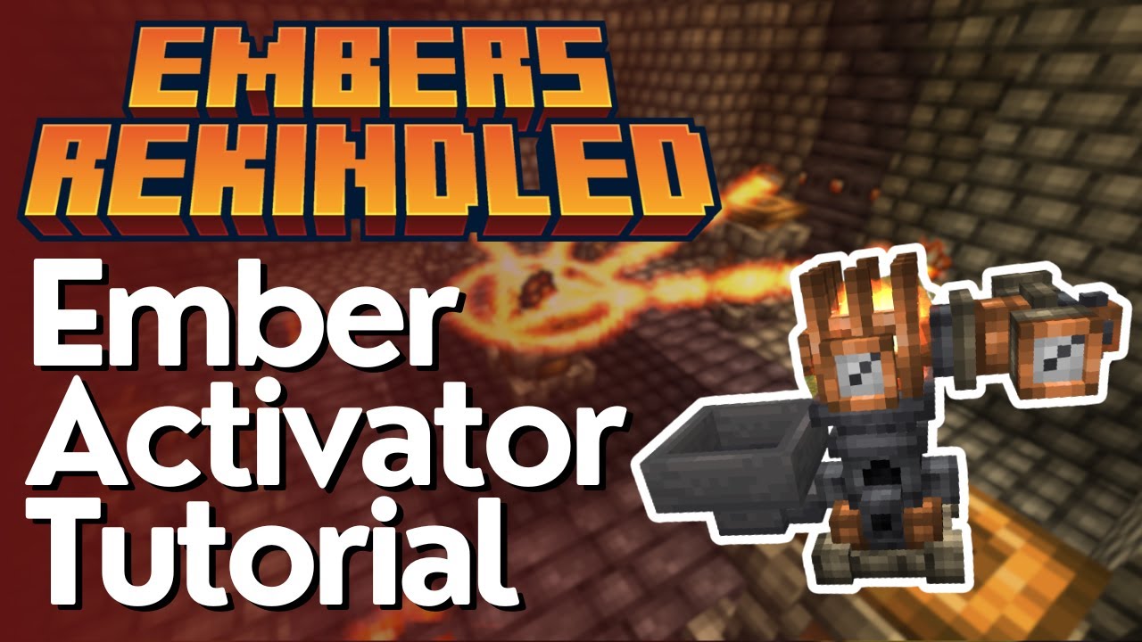 Учебное пособие по активации и хранению Ember &mdash; Embers Rekindled