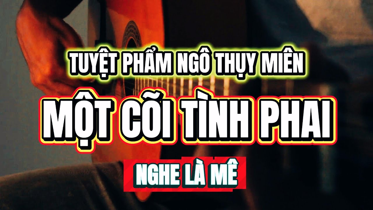 Một Cõi Tình Phai - Cover  Tuyệt Phẩm Của Tác Giả Ngô Thụy Miên | Nghe Là Cuốn