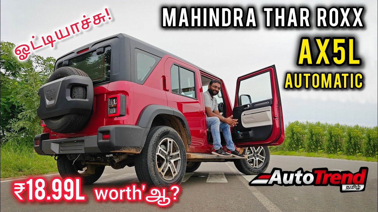 AX5L Mahindra Thar ROXX Diesel Automatic | Detailed Tamil Car Review | AutoTrendTamil